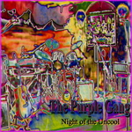 The Purple Gang - Night Of The Uncool